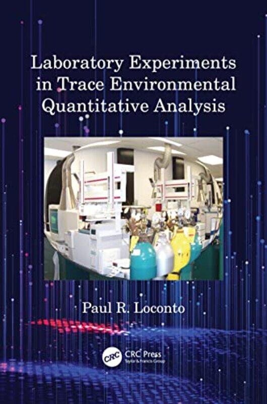 

Laboratory Experiments in Trace Environmental Quantitative Analysis by Morrison Greenstein -Paperback