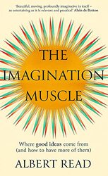 The Imagination Muscle by Albert Read-Paperback