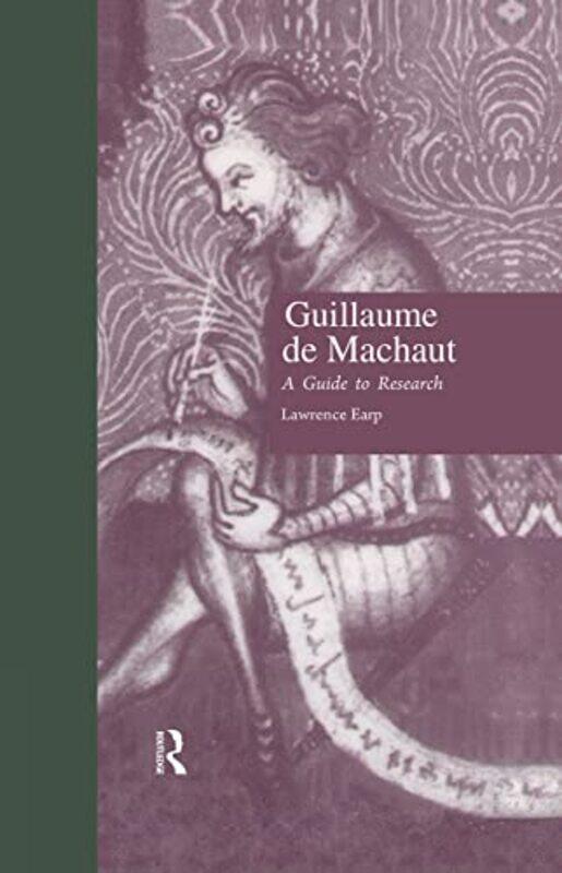 

Guillaume de Machaut by Lawrence Earp-Hardcover