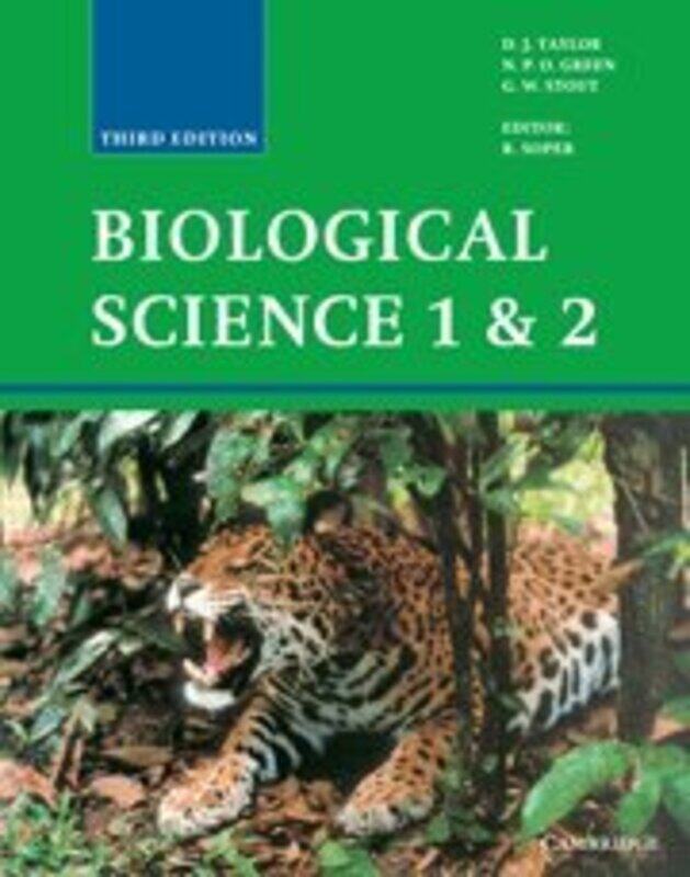 

Biological Science 1 and 2 by D J TaylorN P O GreenG W StoutR Soper-Hardcover