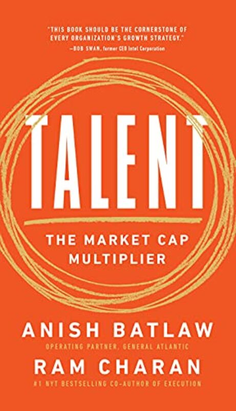 Talent The Market Cap Multiplier By Charan Ram Batlaw Anish Hardcover