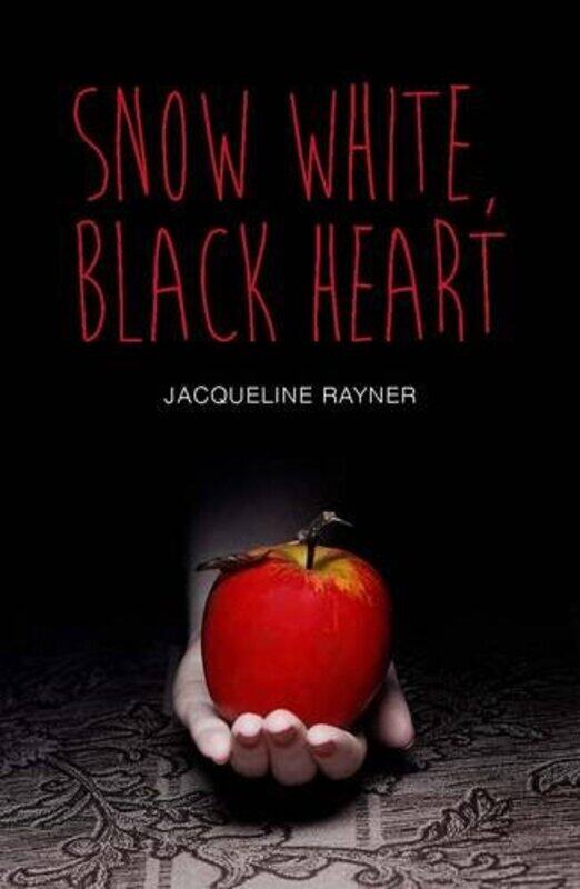 

Snow White Black Heart by Jacqueline Rayner-Paperback