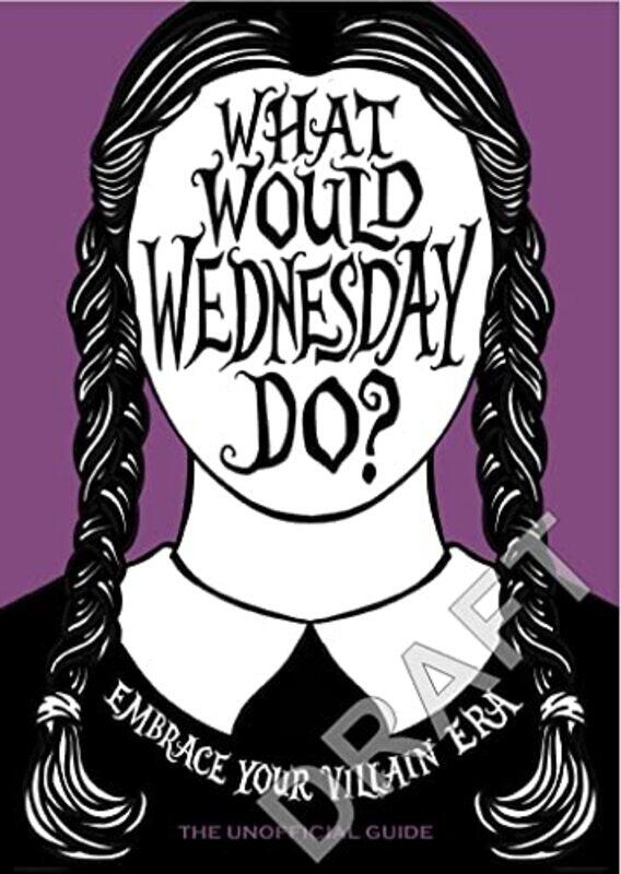 

What Would Wednesday Do by Pop Press-Hardcover