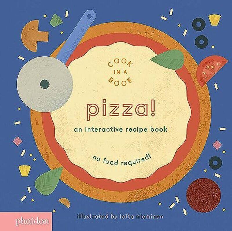 

Pizza!: An Interactive Recipe Book , Paperback by Nieminen, Lotta - Gartner, Maya - Bennett, Meagan