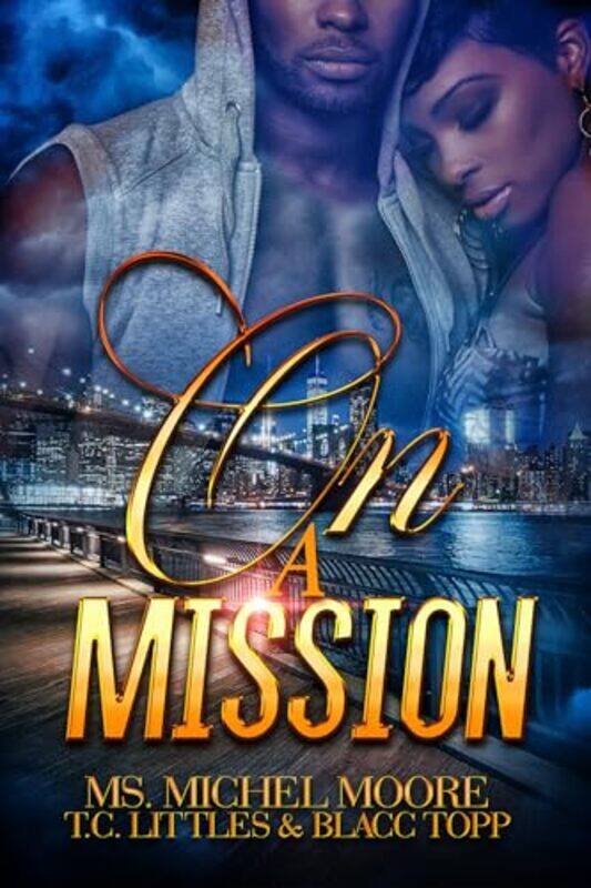 

On a Mission by Michel Moore-Paperback