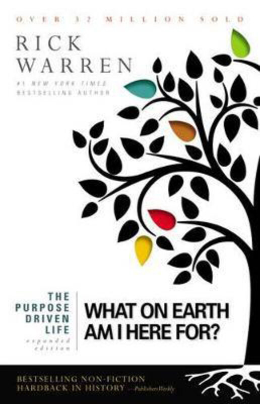 

The Purpose Driven Life: What On Earth Am I Here For, Hardcover Book, By: Rick Warren