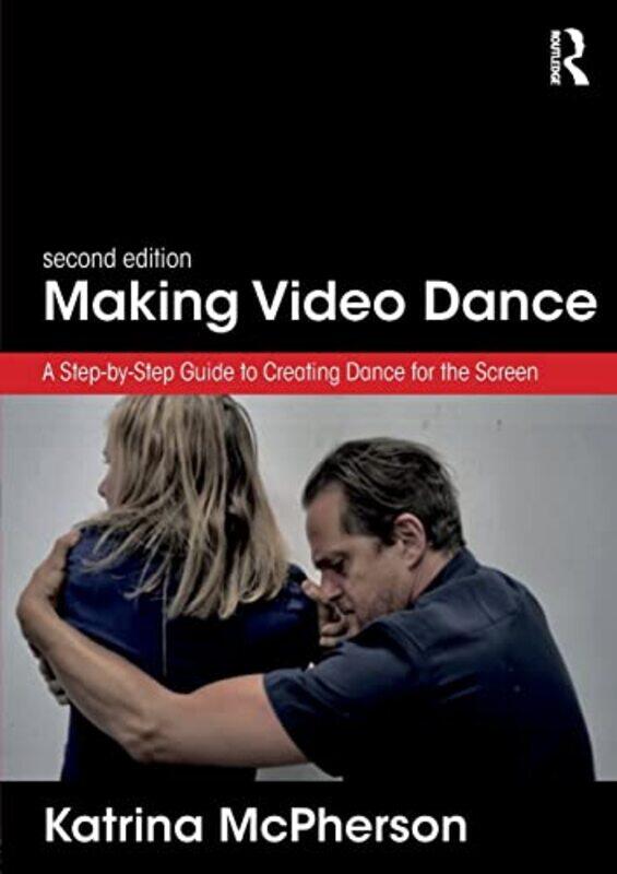 

Making Video Dance by Katrina Dundee University, Scotland, UK McPherson-Paperback