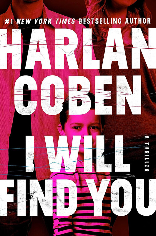 

I Will Find You, Hardcover Book, By: Harlan Coben