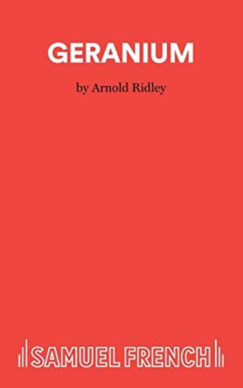 

Geranium by Arnold Ridley-Paperback