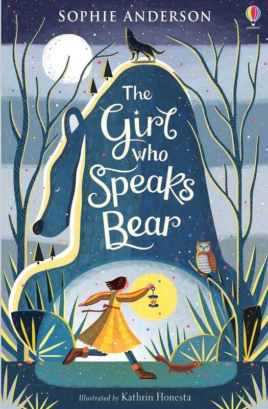 

The Girl Who Speaks Bear, Paperback Book, By: Sophie Anderson