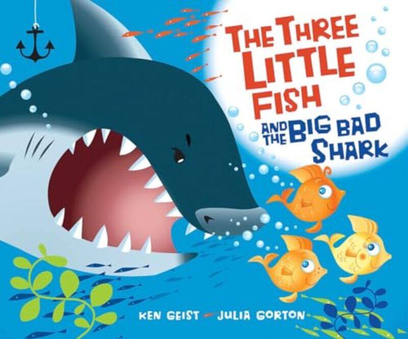 

Three Little Fish And The Big Bad Shark By Grace Will - Hardcover