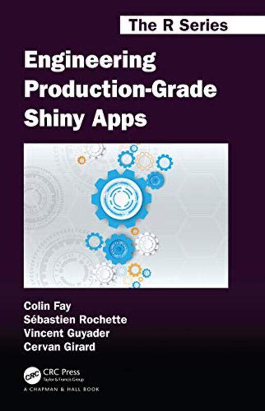 

Engineering ProductionGrade Shiny Apps by Rasamandala DasM Narasimhachary-Paperback