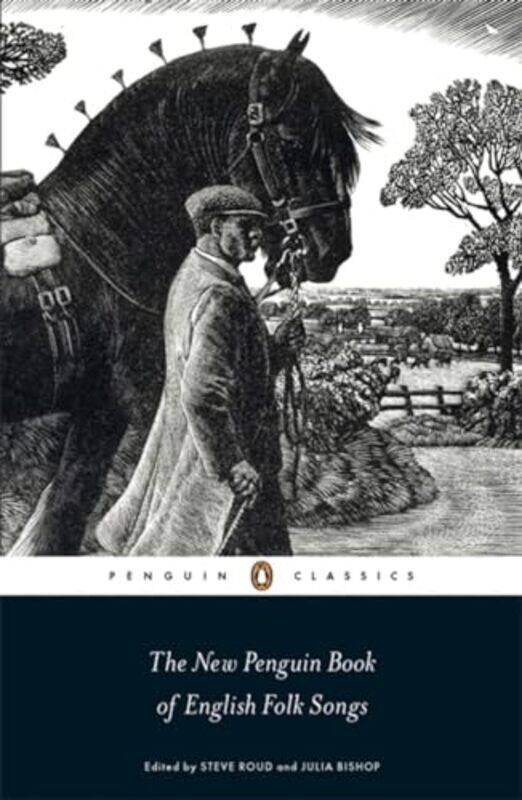 

The New Penguin Book of English Folk Songs by Julia BishopSteve Roud-Paperback