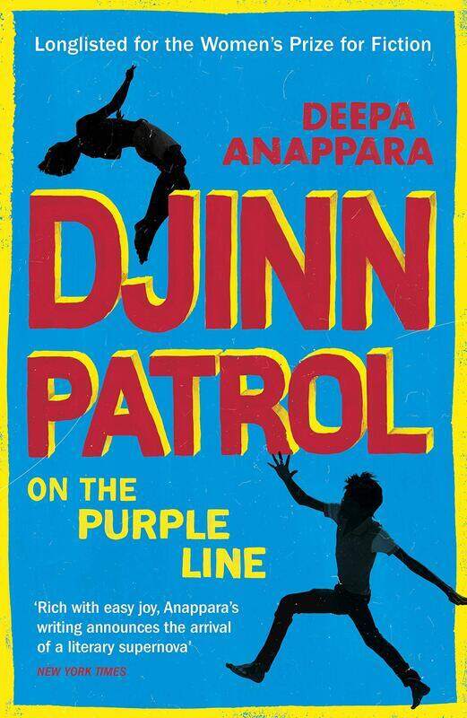 

Djinn Patrol on the Purple Line: LONGLISTED FOR THE WOMEN'S PRIZE 2020