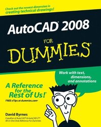AutoCAD 2008 for Dummies (For Dummies), Paperback, By: David Byrnes