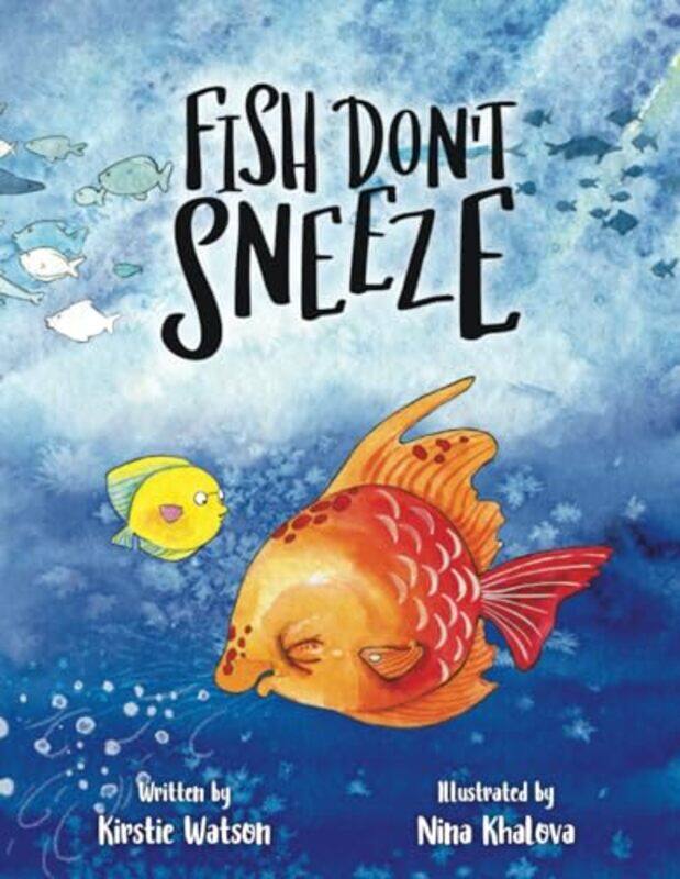 

Fish Dont Sneeze by Paul HendersonDavid N Thomas-Paperback