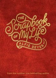 The Scrapbook of My Life, Paperback Book, By: Alfie Deyes