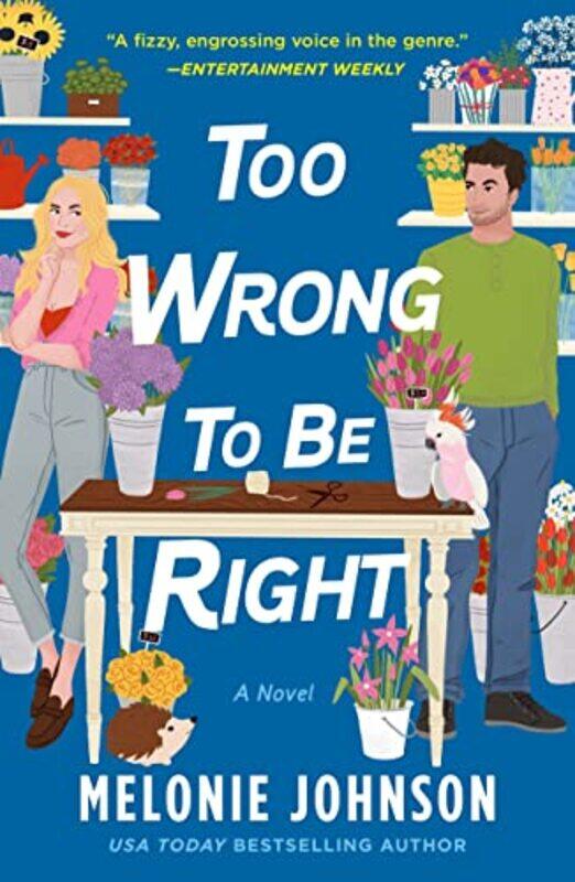 

Too Wrong to Be Right by Melonie Johnson-Paperback