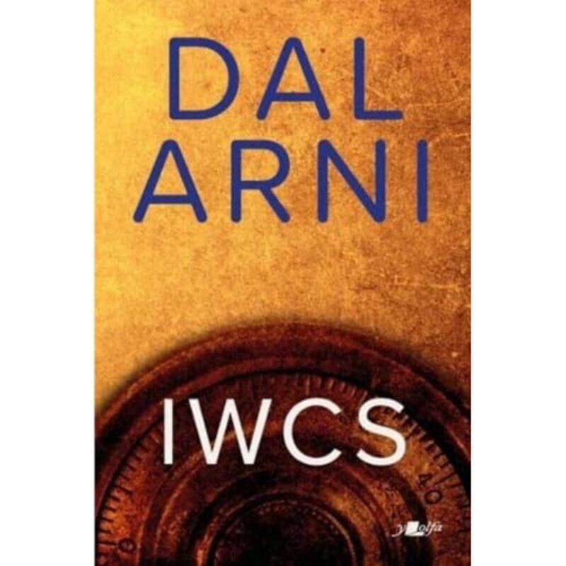 

Dal Arni by Iwan Iwcs Roberts-Paperback