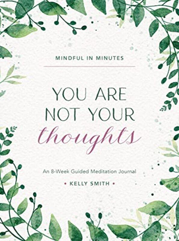 

Mindful in Minutes You Are Not Your Thoughts by Margaret Feinberg-Hardcover