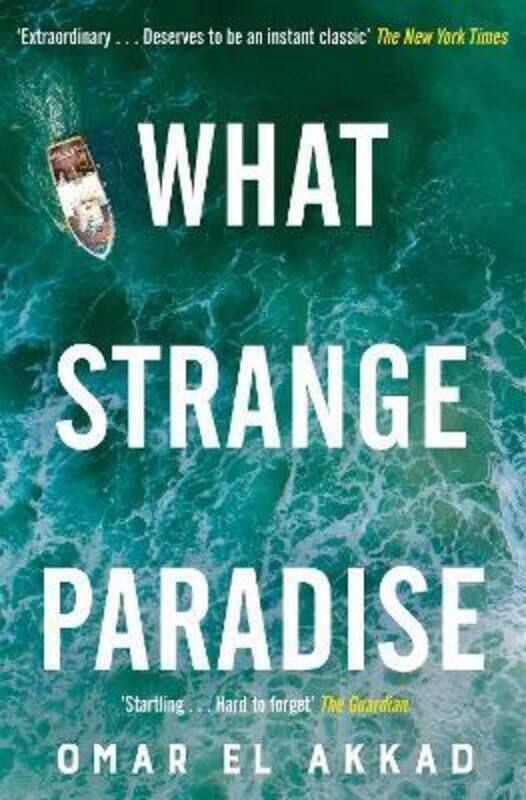 

What Strange Paradise,Paperback,ByAkkad, Omar El