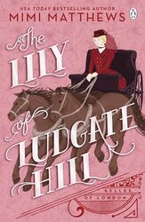 The Lily of Ludgate Hill by Mimi Matthews-Paperback