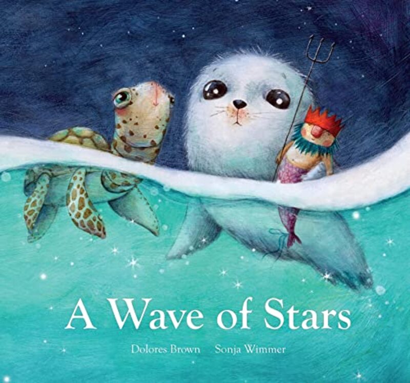 A Wave of Stars by Dolores BrownSonja Wimmer-Hardcover