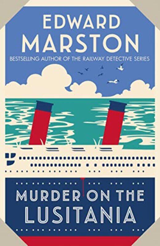 

Murder on the Lusitania by Edward Marston-Paperback