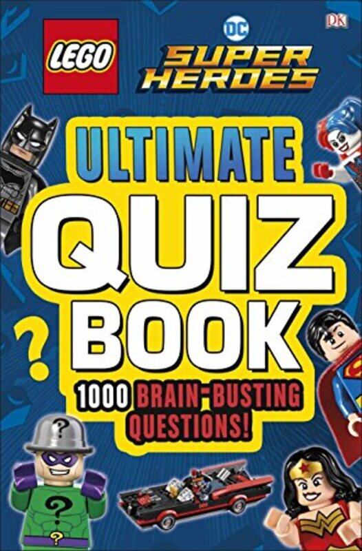 

LEGO DC Comics Super Heroes Ultimate Quiz Book: 1000 Brain-B, Paperback Book, By: DK