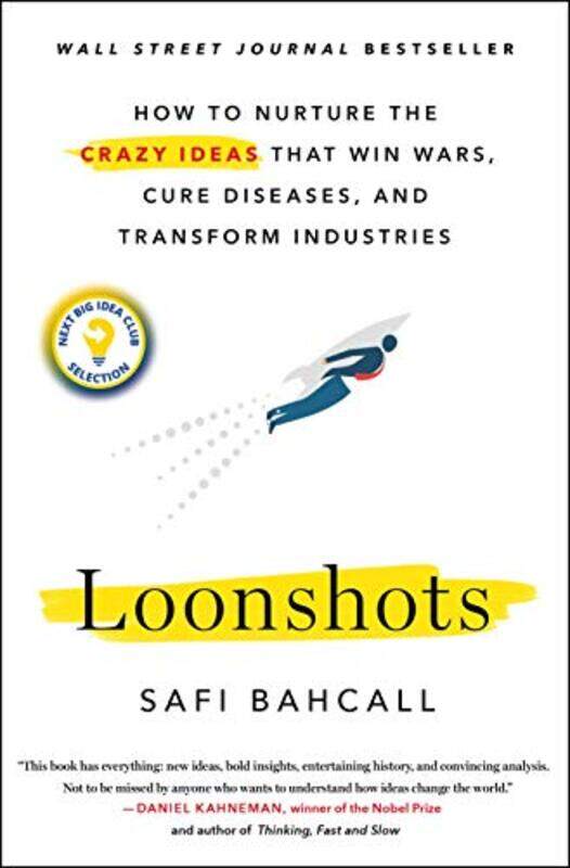 

Loonshots By Bahcall Safi - Hardcover