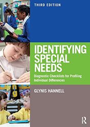 Identifying Special Needs Diagnostic Checklists For Profiling Individual Differences by Hannell, Glynis (Independent Education Consultant, Australia) Paperback
