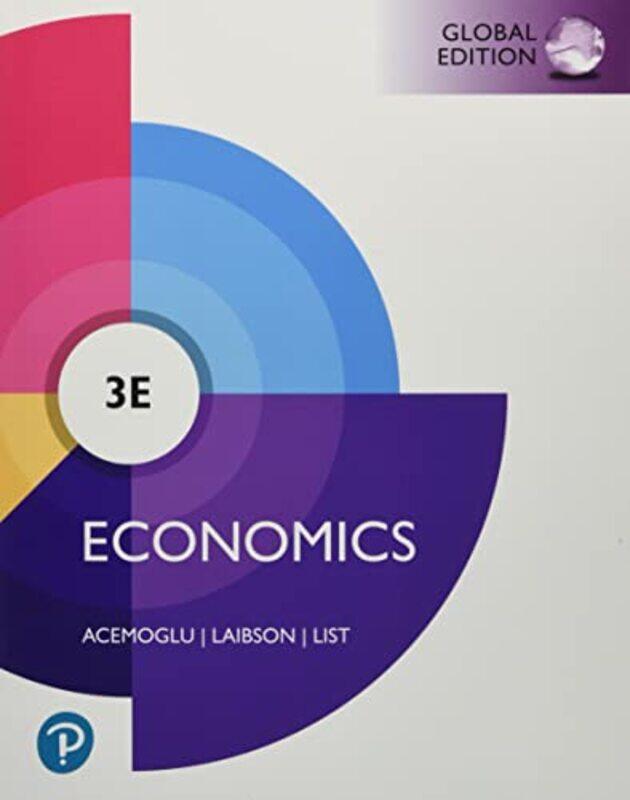 

Economics Global Edition by Daron AcemogluDavid LaibsonJohn List-Paperback