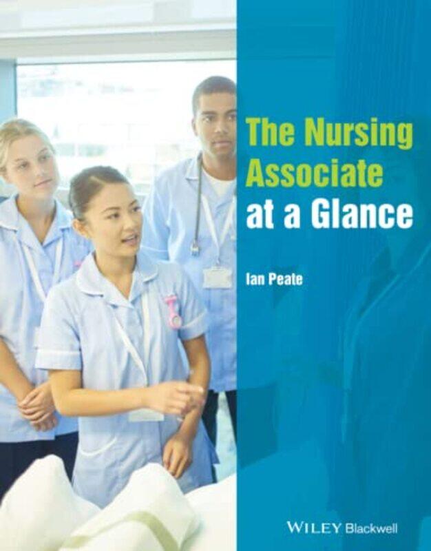 

The Nursing Associate at a Glance by Sharon Penn-Paperback