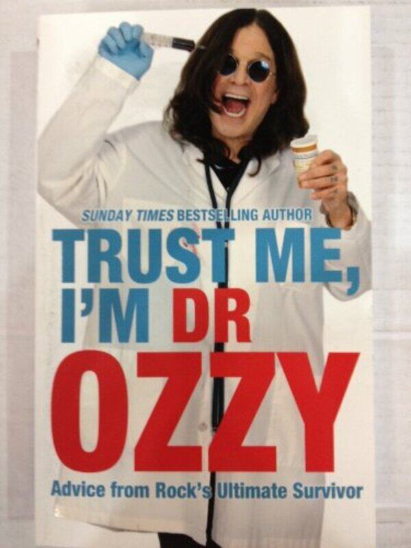 

Trust Me, I'm Dr Ozzy, Paperback Book, By: Ozzy Osbourne