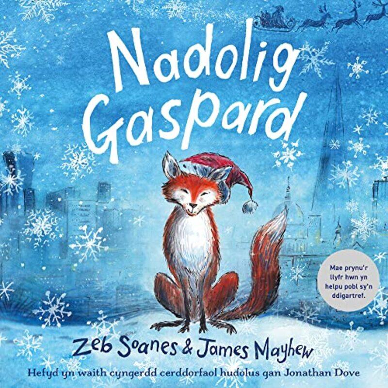 

Nadolig Gaspard by Zeb SoanesJames MayhewManon Elin James-Paperback