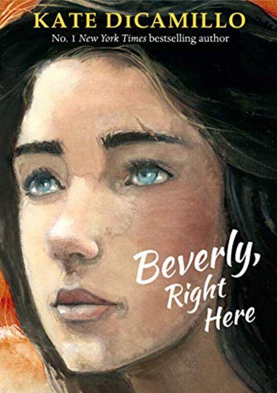 

Beverly Right Here by Kate DiCamillo-Hardcover