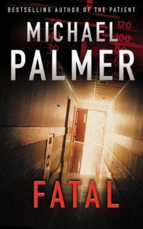 

Fatal.paperback,By :Michael Palmer