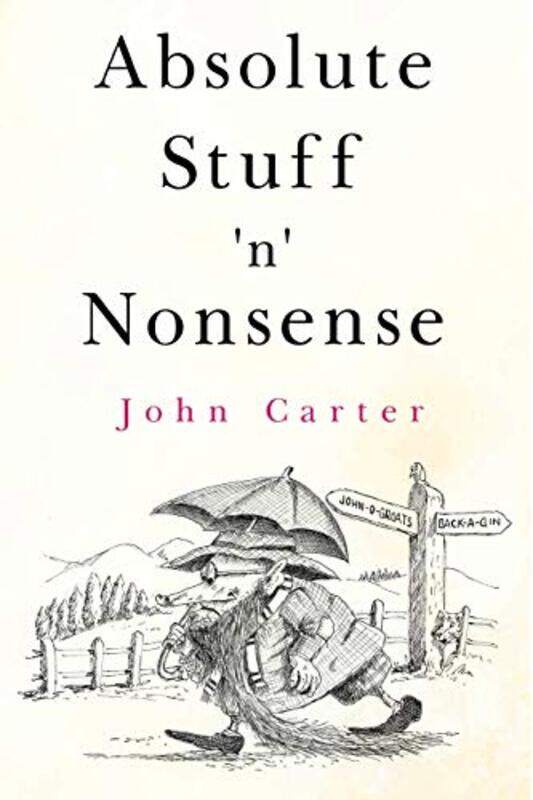 

Absolute Stuff N Nonsense by John Carter-Paperback