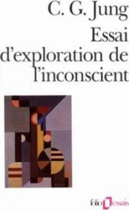 

Essai d'exploration de l'inconscient