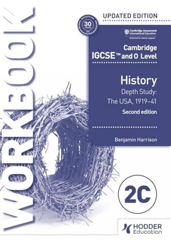 

Cambridge Igcse And O Level History Workbook 2C Depth Study The United States 191941 2Nd Edition By Benjamin Harrison...Paperback