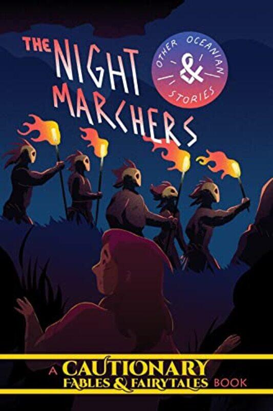 

The Night Marchers and Other Oceanian Tales by Steve Slack-Paperback