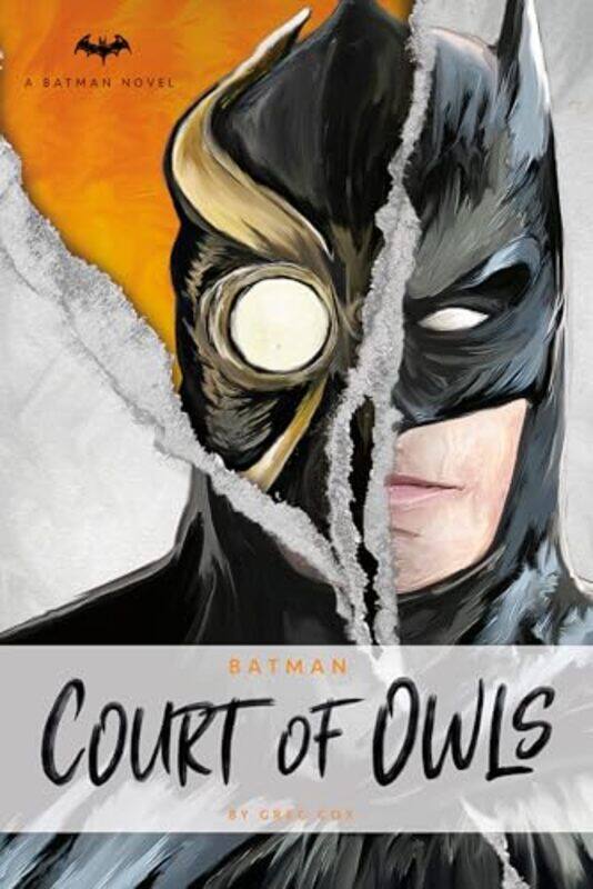 

Dc Comics Novels Batman The Court Of Owls An Original Prose Novel By Greg Cox By Cox, Greg -Paperback