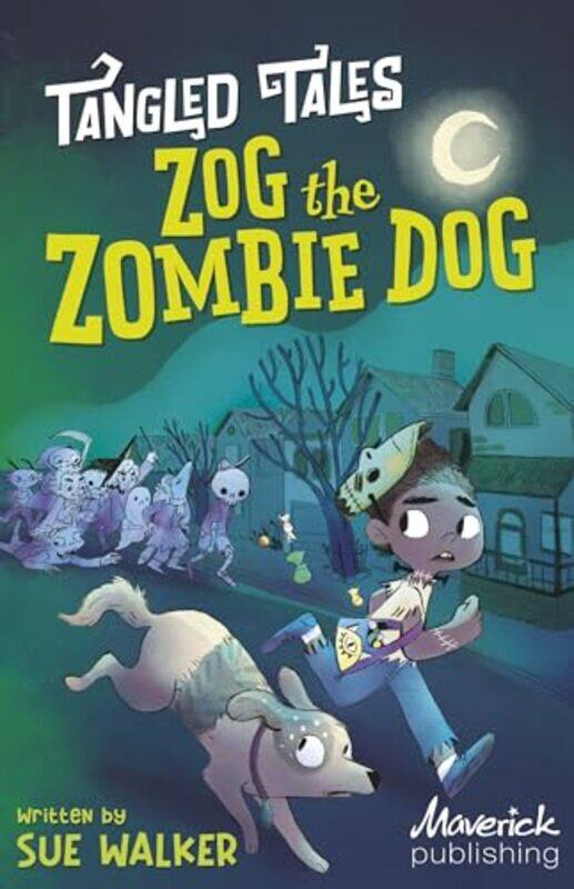

Zog the Zombie Dog The Grim Reapers Apprentice by Sue WalkerLilia Miceli-Paperback