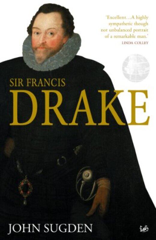 

Sir Francis Drake by Dr John Sugden-Paperback