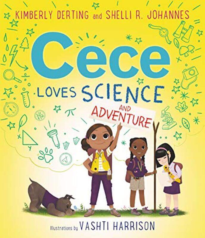 

Cece Loves Science and Adventure by Kimberly DertingShelli R JohannesVashti Harrison-Paperback