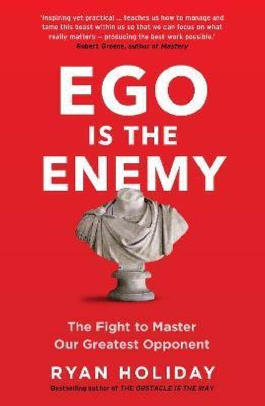 

The Ego is the Enemy.paperback,By :Ryan Holiday