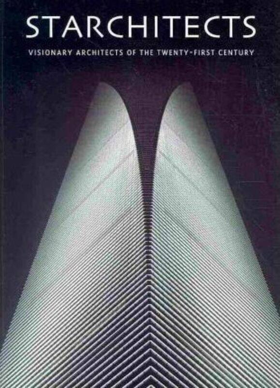 

Starchitects: The Stars of Architecture.Hardcover,By :Julio Fajardo