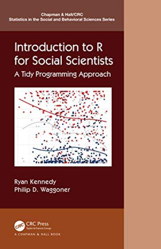 

Introduction to R for Social Scientists by Ryan KennedyPhilip D Waggoner-Paperback