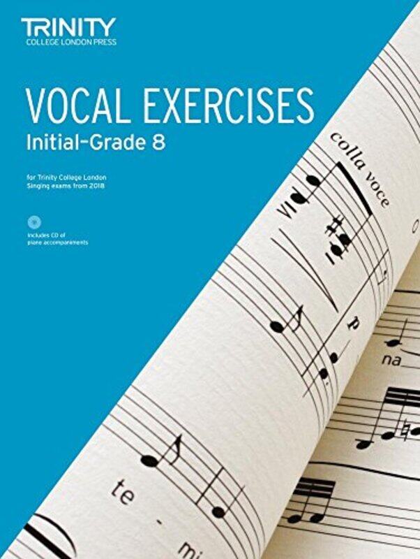 

Trinity College London Vocal Exercises from 2018 Grades Initial to Grade 8,Paperback,by:Various