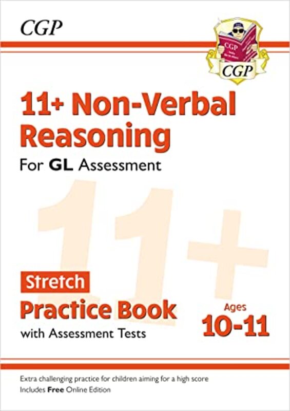11+ GL NonVerbal Reasoning Stretch Practice Book & Assessment Tests Ages 1011 with Online Ed by CGP Books - CGP Books Paperback